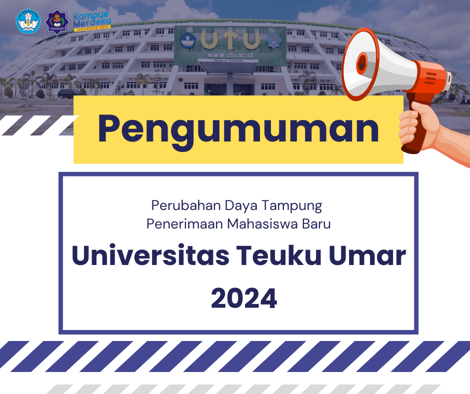 Informasi Perubahan Daya Tampung PMB UTU 2024