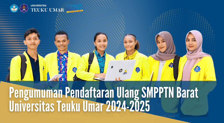 Pengumuman Pendaftaran Ulang Mahasiswa Baru Jalur SMPPTN Barat 2024/2025